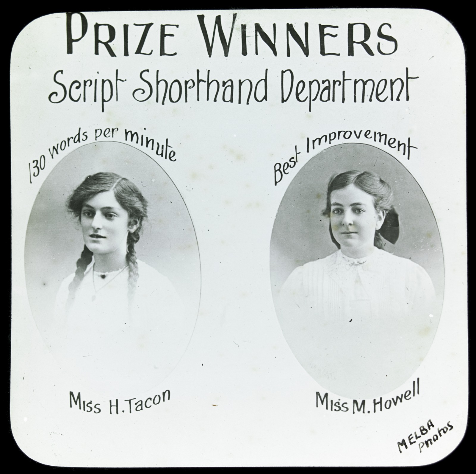 glass lantern slide with two portraits of young women. Written on the slide it says: Prize Winners Script shorthand department